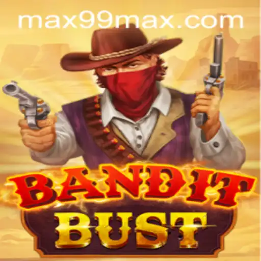 BanditBust: A Thrilling New Game with the Exciting MAX99 Challenge