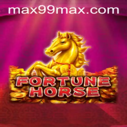Discover the Thrilling World of FortuneHorse: Unraveling the Excitement with MAX99
