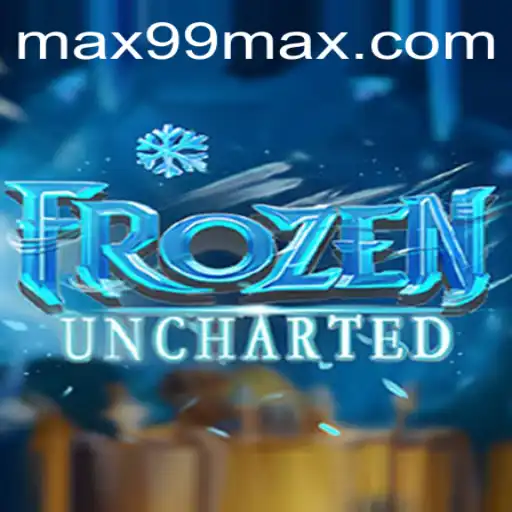 Exploring the Adventures of FrozenUncharted: Rules, Gameplay, and the Thrilling MAX99 Challenge