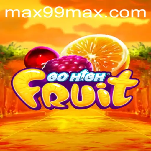 Exploring the World of GoHighFruit: An Exciting New Game Experience