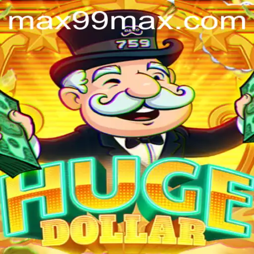 Experience the Thrill of HugeDollar: Unveiling the Game with MAX99