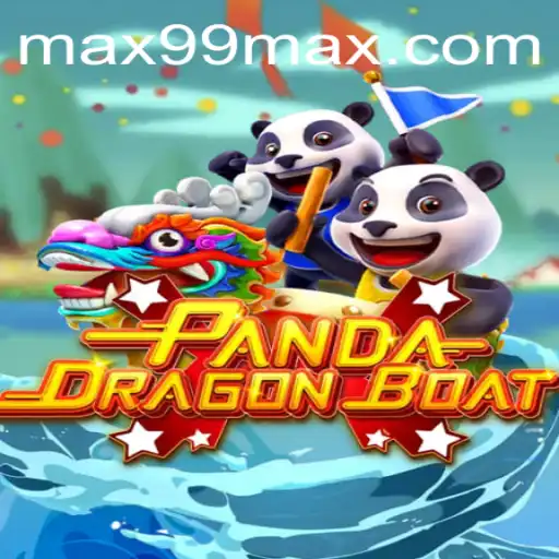 Discover the Exciting World of PANDADRAGONBOAT: An Adventure Powered by MAX99